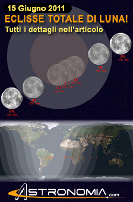 15 giugno 2011: Eclissi Totale di Luna!